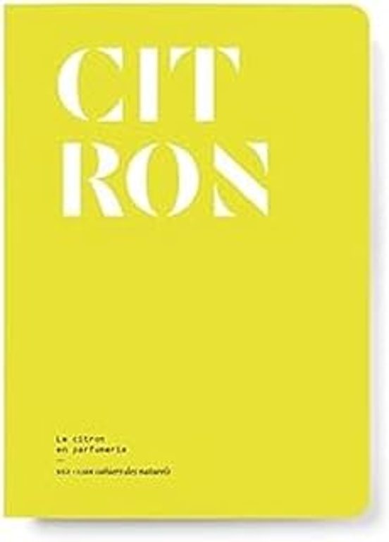 Citron : Le Citron En Parfumerie