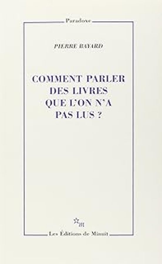 Comment Parler Des Livres Que L On N A Pas Lus ?
