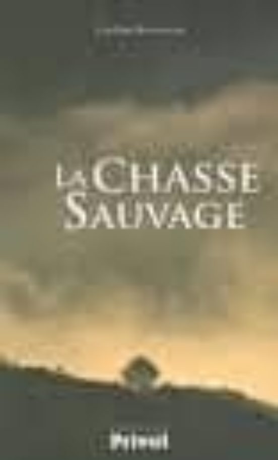 La Chasse Sauvage