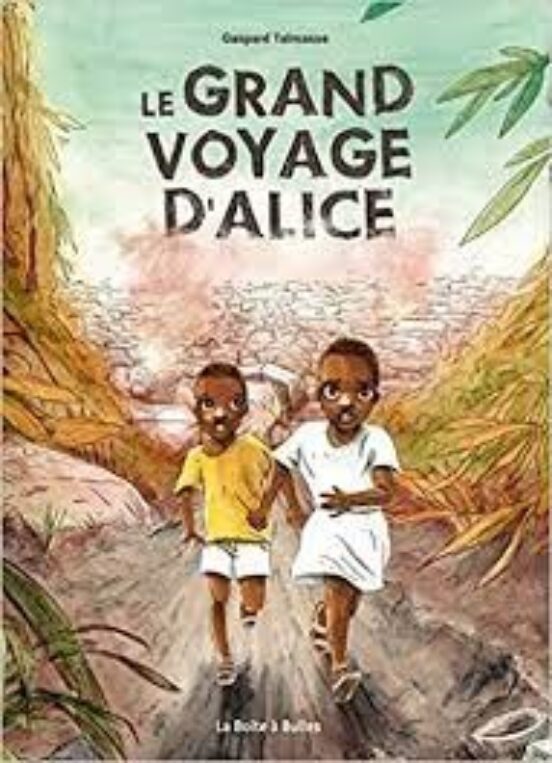Le Grand Voyage D Alice
