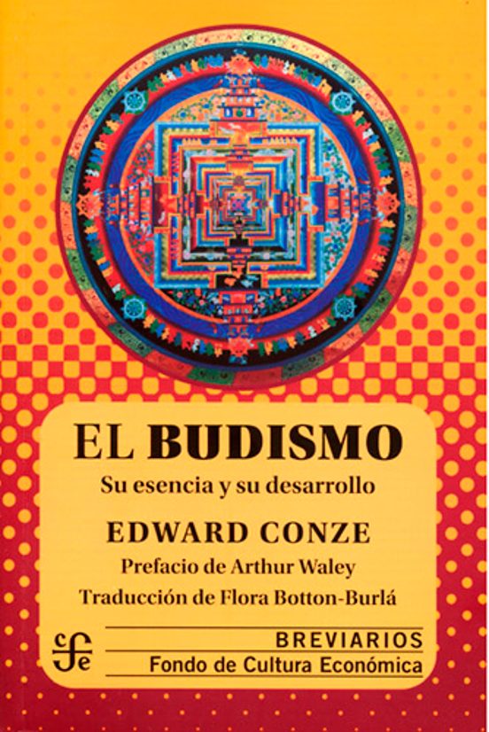 El Budismo: Su Esencia Y Su Desarrollo