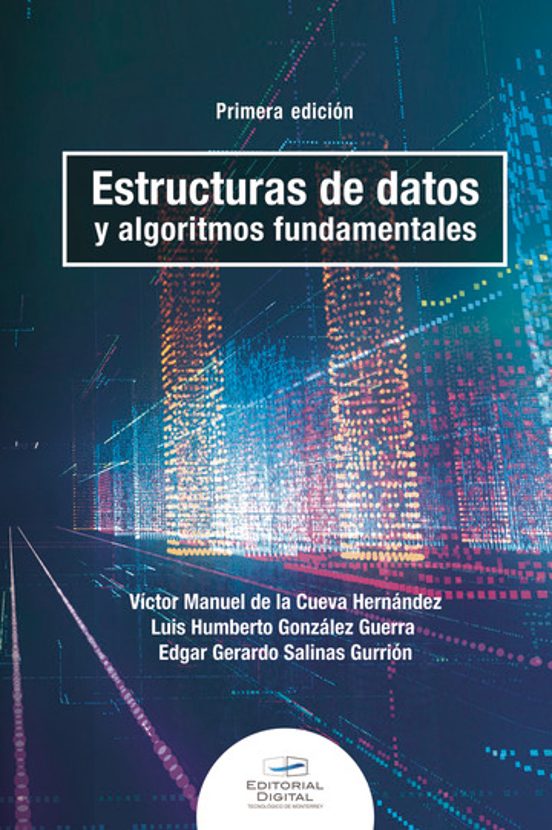Estructuras De Datos Y Algoritmos Fundamentales