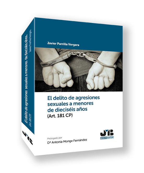 El Delito De Agresiones Sexuales A Menores De Dieciseis Años