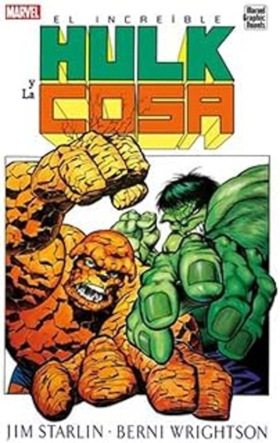 El Increible Hulk Y La Cosa