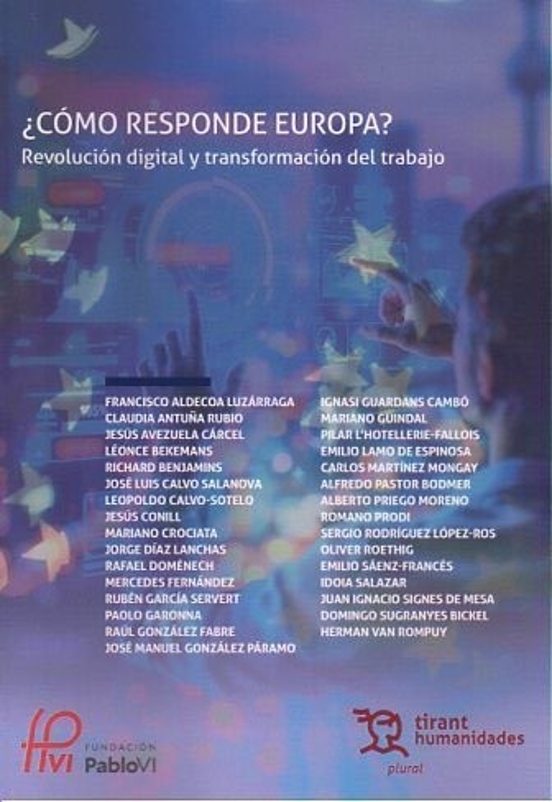 ¿Cómo Responde Europa? Revolución Digital Y Transformación Del Trabajo
