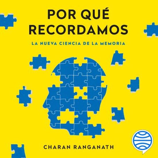 Por Qué Recordamos