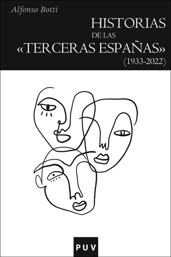 Historias De Las «terceras Españas»