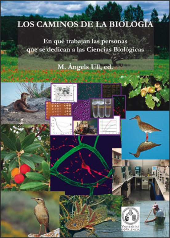 Los Caminos De La Biología