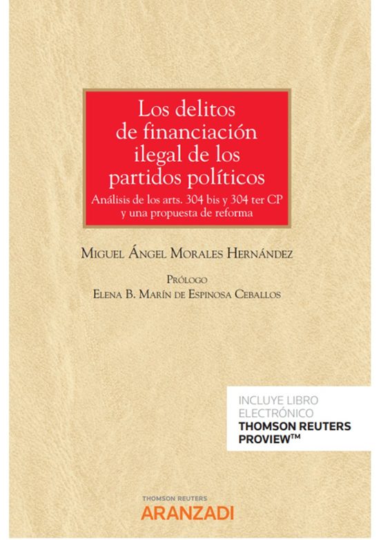 Delitos De Financiación Ilegal De Los Partidos Políticos.análisis De L