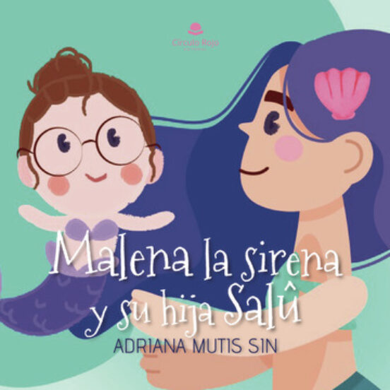 Malena la sirena y su hija Salû