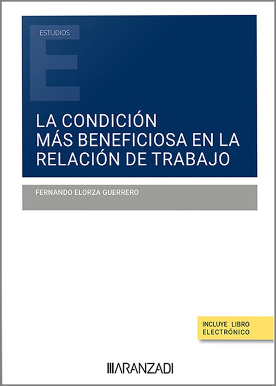 Condición Más Beneficiosa En La Relación De Trabajo