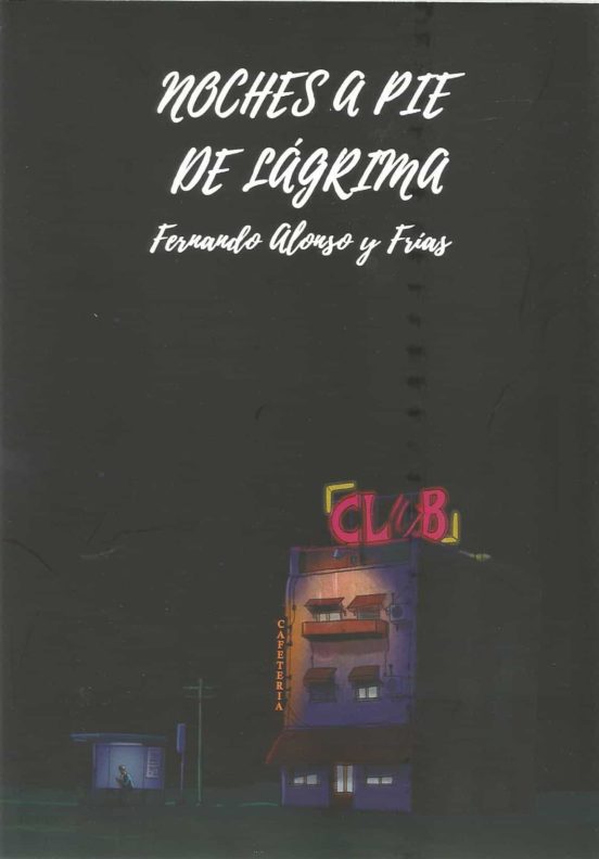 Noches a pie de lágrima