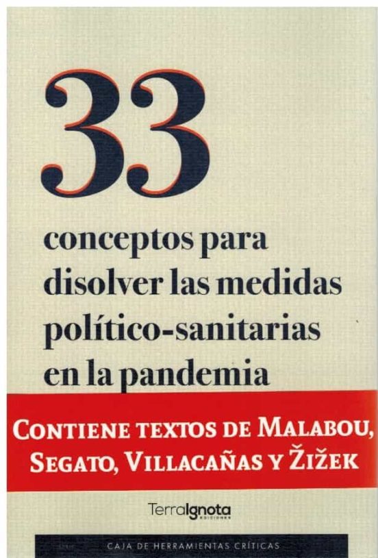 33 Conceptos Para Disolver Las Medidas Político-sanitarias