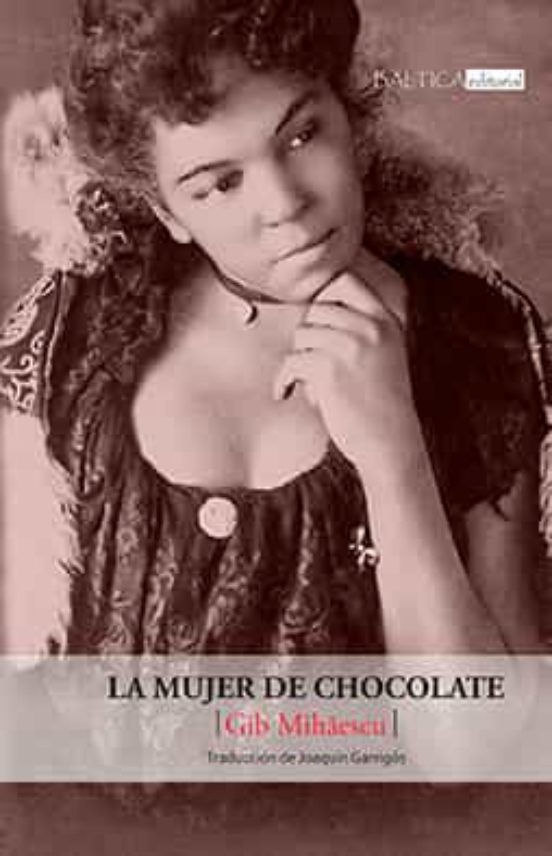 La Mujer De Chocolate