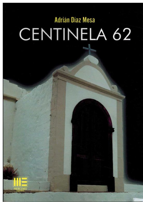 Centinela 62