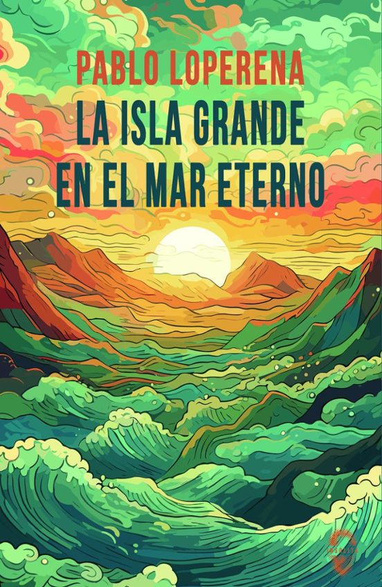 La Isla Grande En El Mar Eterno