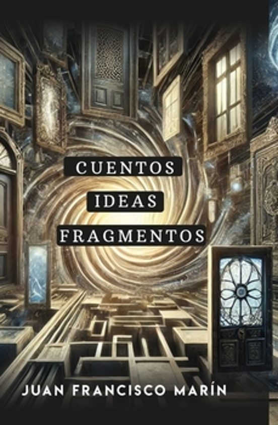 Cuentos Ideas Fragmentos