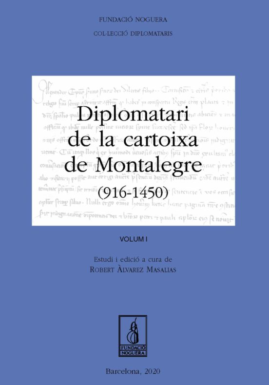Diplomatari De La Cartoixa De Montalegre