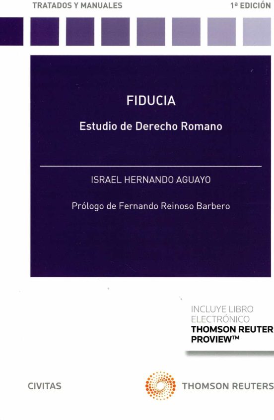 Civitas: Fiducia. Estudio De Derecho Romano