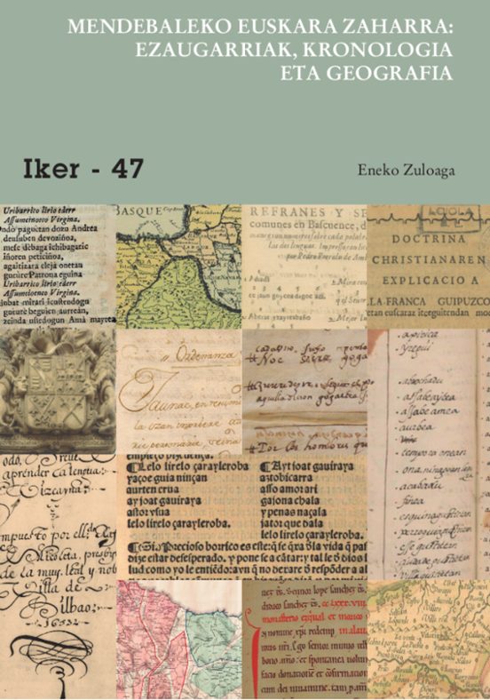 Mendebaleko Euskara Zaharra. Ezaugarriak Kronologia Eta Geografi A