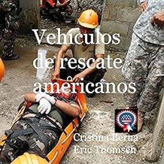 Vehículos De Rescate Americanos