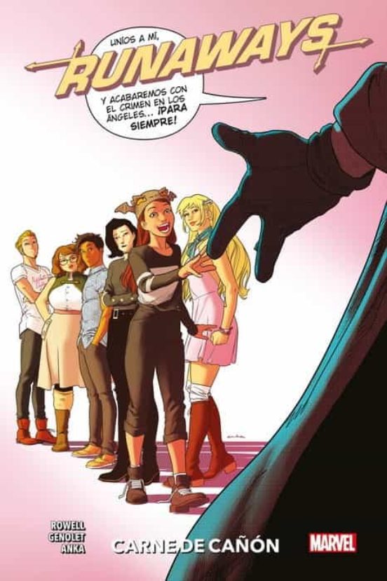 Runaways 5. Carne De Cañon