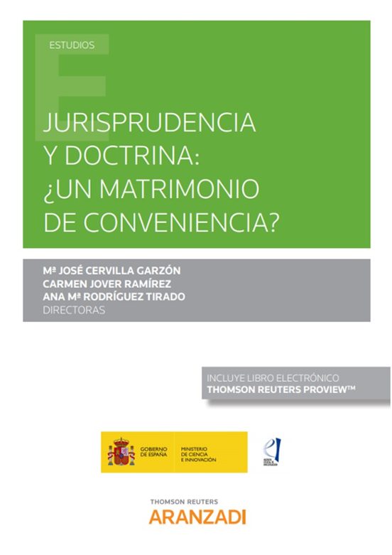 Jurisprudencia Y Doctrina: ¿un Matrimonio De Conveniencia?