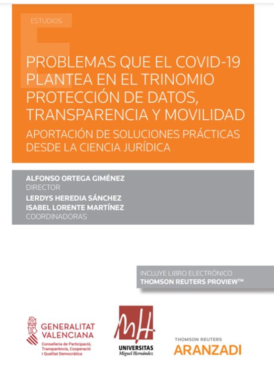 Problemas Que El Covid-19 Plantea En El Trinomio Protección De De Dato