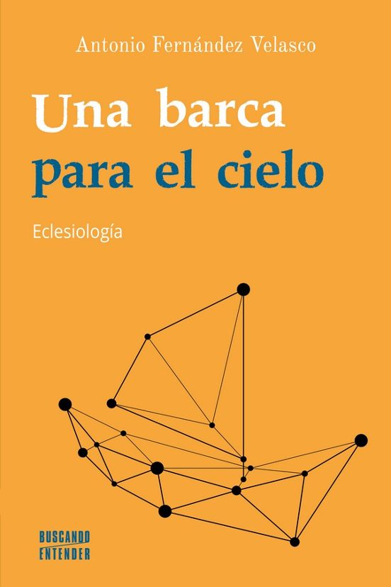 Una Barca Para El Cielo