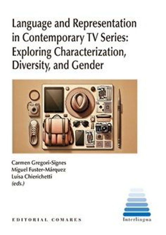 Language And Representation In Contemporary Tv Series: Exploring Chara