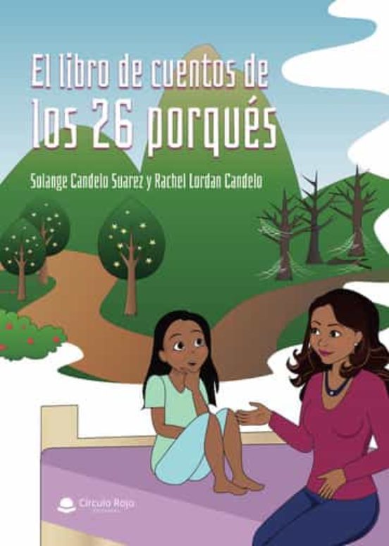 El Libro De Cuentos De Los 26 Porqués