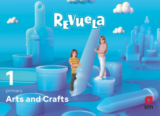 Arts & Crafts 1º Educacion Primaria Proyecto Revuela Andalucía Ed 2022