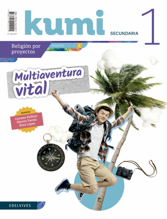 Religion 1º ESO Proyecto Multiaventura Vital Revista del Alumno Proyec