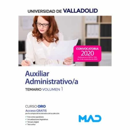 Auxiliar Administrativo/a De La Universidad De Valladolid. Temario Volumen 1