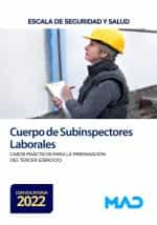 Cuerpo De Subinspectores Laborales Escala De Seguridad Y Salud. Casos