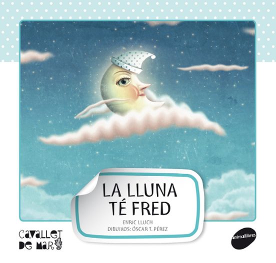 La Lluna Te Fred