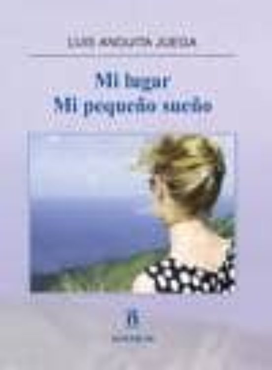 Mi Lugar Mi Pequeño Sueño