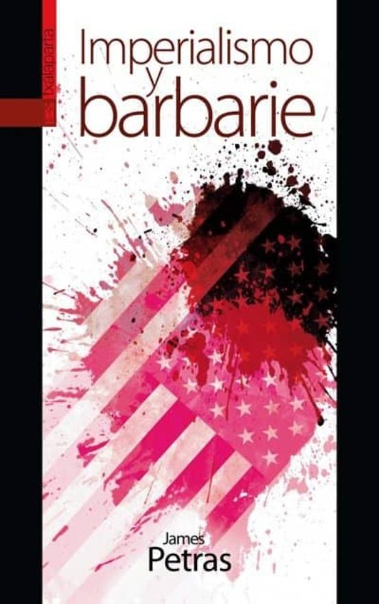 Imperialismo Y Barbarie