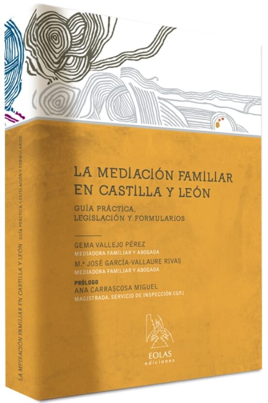 La Mediacion Familiar En Castilla Y Leon