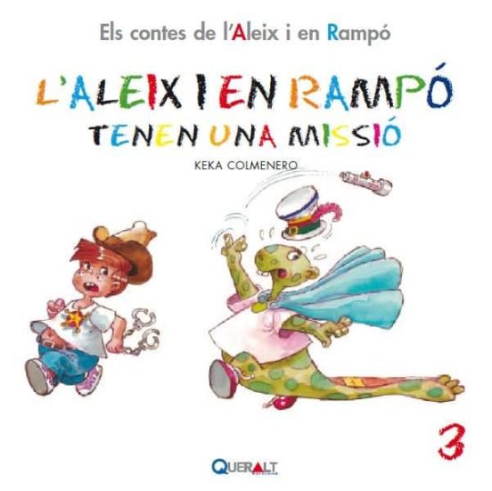 Aleix I En Rampo Tenen Una Missio - C 3