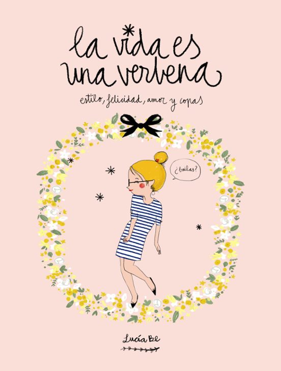 La Vida Es Una Verbena