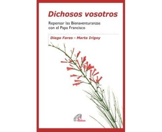Dichosos Vosotros