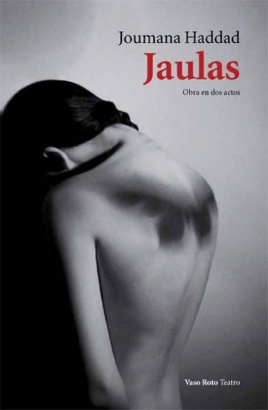 Jaulas: Obra en dos Actos