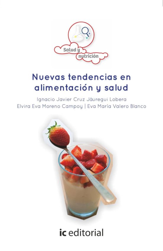 Nuevas Tendencias En Alimentación Y Salud