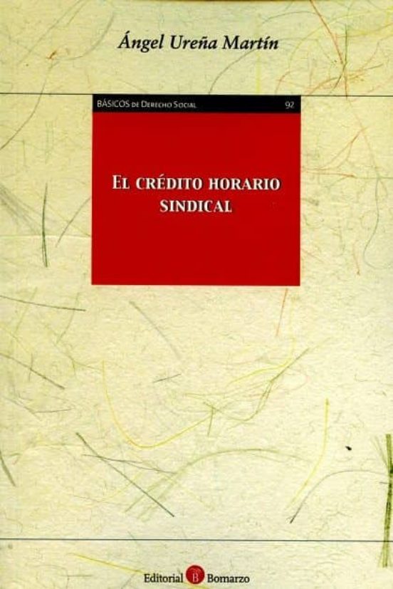 El Crédito Horario Sindical