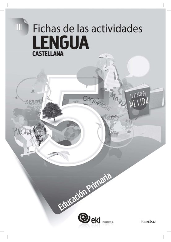 Ep 5 Eki Lengua Castellana Fichas Actividades 5 Pais Vasco