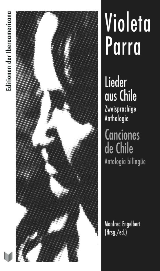 Violeta Parra: Canciones De Chile
