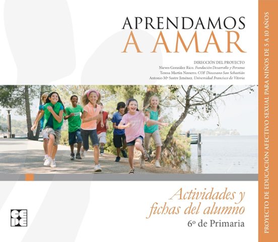 Aprendamosa Amar 5-10. Cuaderno Del Alumno 6º De Primaria