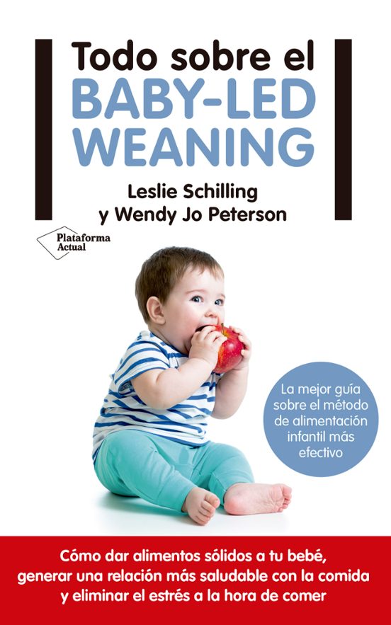 Todo Sobre Baby Led Weaning