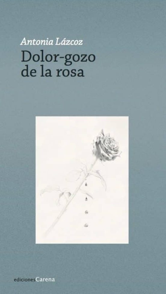 Dolor-gozo De La Rosa